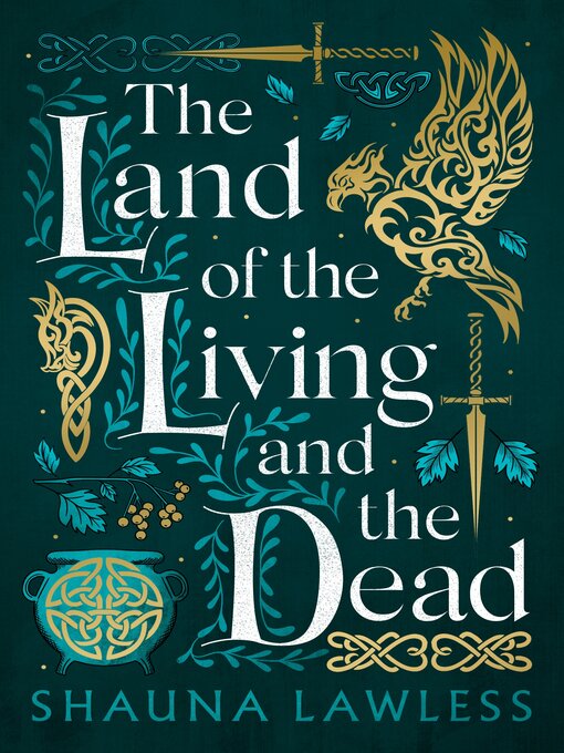 Title details for The Land of the Living and the Dead by Shauna Lawless - Available